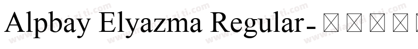 Alpbay Elyazma Regular字体转换